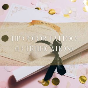 Lip Color Tattoo Certification